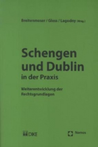 Kniha Schengen und Dublin in der Praxis Stephan Breitenmoser