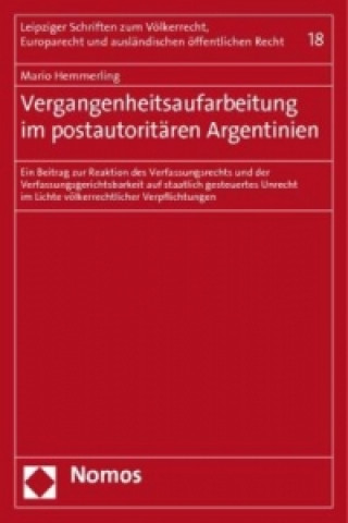 Książka Vergangenheitsaufarbeitung im postautoritären Argentinien Mario Hemmerling