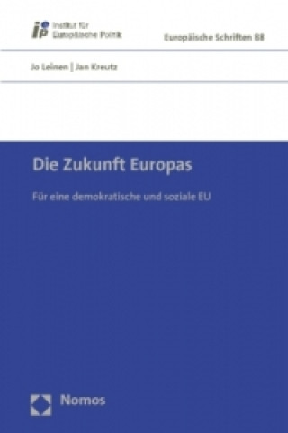 Kniha Die Zukunft Europas Jo Leinen