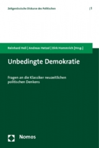 Książka Unbedingte Demokratie Reinhard Heil