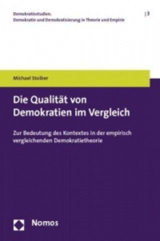 Knjiga Die Qualität von Demokratien im Vergleich Michael Stoiber