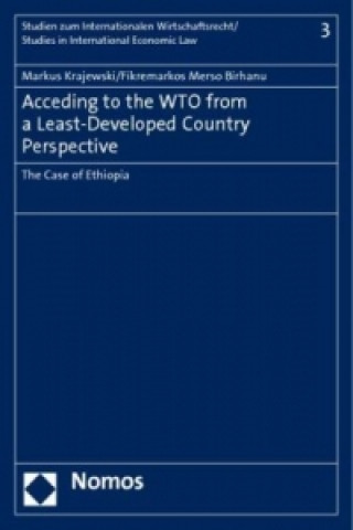 Könyv Acceding to the WTO from a Least-Developed Country Perspective Markus Krajewski