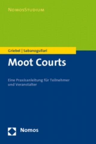 Kniha Moot-Courts Jörn Griebel