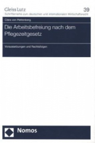 Könyv Die Arbeitsbefreiung nach dem Pflegezeitgesetz Clara von Plettenberg