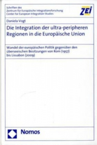 Carte Die Integration der ultra-peripheren Regionen in die Europäische Union Daniela Vogt