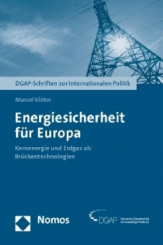 Könyv Energiesicherheit für Europa Marcel Vietor