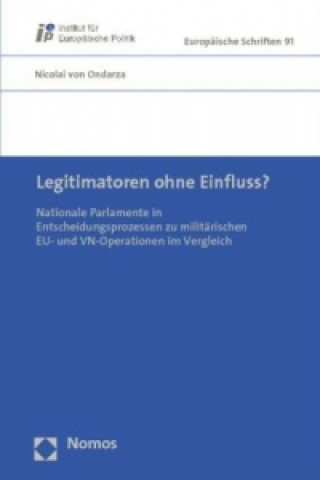 Knjiga Legitimatoren ohne Einfluss? Nicolai von Ondarza