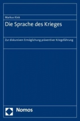 Carte Die Sprache des Krieges Markus Kink