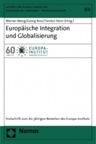 Knjiga Europäische Integration und Globalisierung Werner Meng