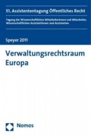 Knjiga Verwaltungsrechtsraum Europa Alfred G. Debus