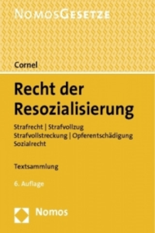Carte Recht der Resozialisierung Heinz Cornel