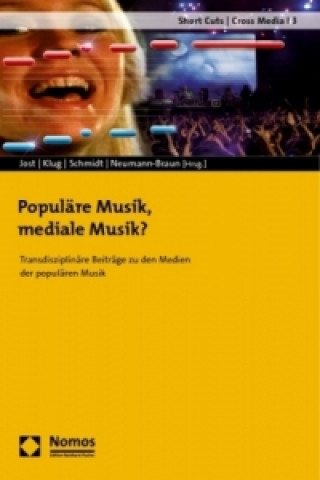 Book Populäre Musik, mediale Musik? Christofer Jost