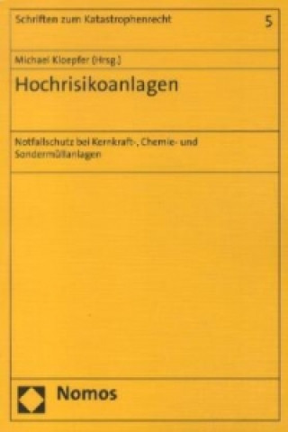 Buch Hochrisikoanlagen Michael Kloepfer