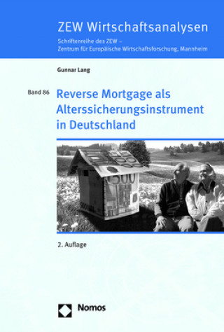 Livre Reverse Mortgage als Alterssicherungsinstrument in Deutschland Gunnar Lang