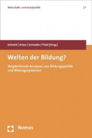 Kniha Welten der Bildung? Josef Schmid