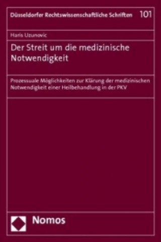 Kniha Der Streit um die medizinische Notwendigkeit Haris Uzunovic