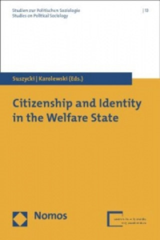 Książka Citizenship and Identity in the Welfare State Andrzej Marcin Suszycki