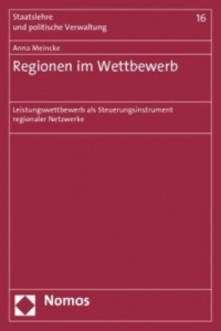 Könyv Regionen im Wettbewerb Anna Meincke