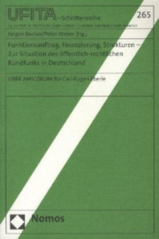 Kniha Funktionsauftrag, Finanzierung, Strukturen Jürgen Becker