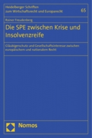 Βιβλίο Die SPE zwischen Krise und Insolvenzreife Rainer Freudenberg