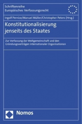 Książka Konstitutionalisierung jenseits des Staates Ingolf Pernice