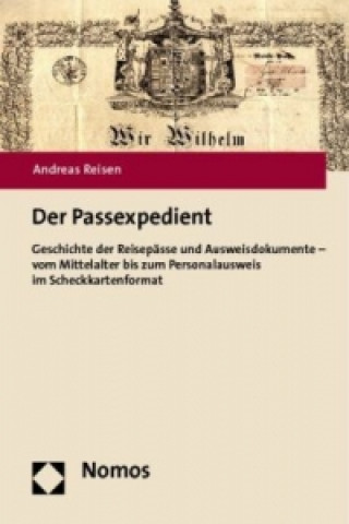 Könyv Der Passexpedient Andreas Reisen