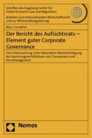 Carte Der Bericht des Aufsichtsrats - Element guter Corporate Governance Marc Cervellini