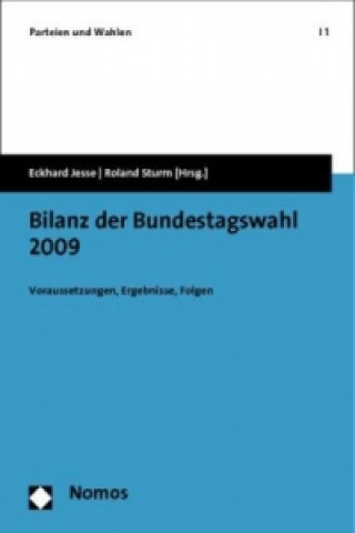 Könyv Bilanz der Bundestagswahl 2009 Eckhard Jesse