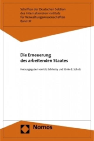 Buch Die Erneuerung des arbeitenden Staates Utz Schliesky