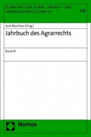 Carte Jahrbuch des Agrarrechts. Bd.11 José Martínez