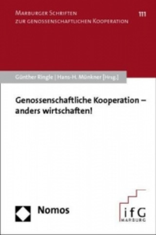 Książka Genossenschaftliche Kooperation - anders wirtschaften! Günther Ringle