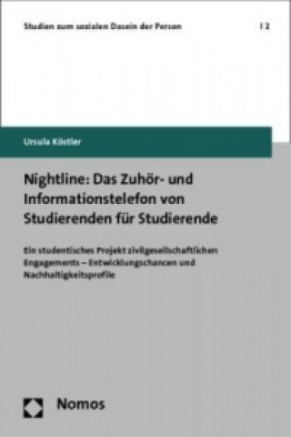 Book Nightline: Das Zuhör- und Informationstelefon von Studierenden für Studierende Ursula Köstler