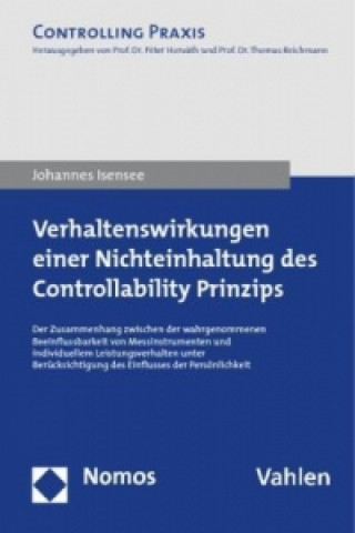 Carte Verhaltenswirkungen einer Nichteinhaltung des Controllability Prinzips Johannes Isensee