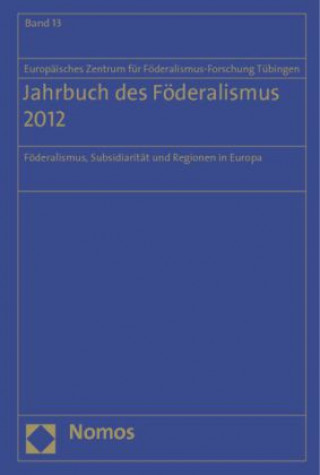Könyv Jahrbuch des Föderalismus 2012 