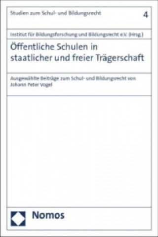 Kniha Öffentliche Schulen in staatlicher und freier Trägerschaft 