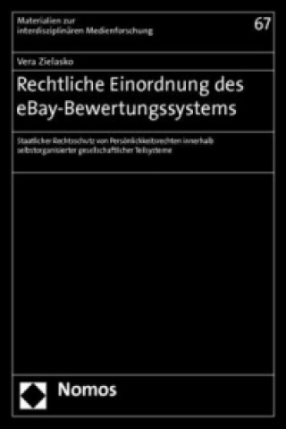 Buch Rechtliche Einordnung des eBay-Bewertungssystems Vera Zielasko