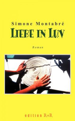 Książka Liebe in Luv Simone Montabre