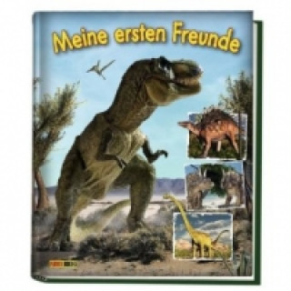 Kniha Dinosaurier: Meine ersten Freunde 