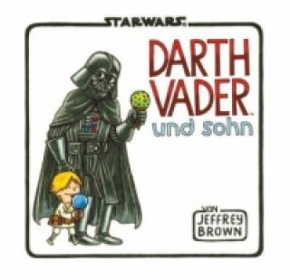 Kniha Darth Vader und Sohn Jeffrey Brown