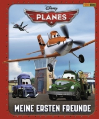 Kniha Disney Planes Meine ersten Freunde 