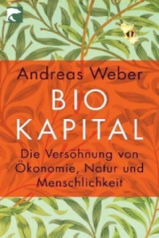 Kniha Biokapital Andreas Weber
