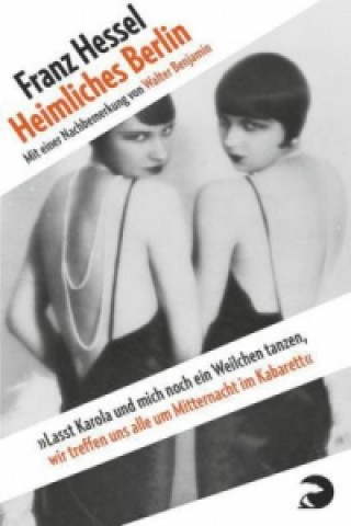 Kniha Heimliches Berlin Franz Hessel