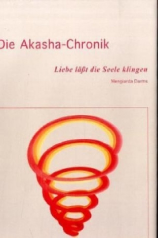 Książka Die Akasha-Chronik Mengiarda Darms