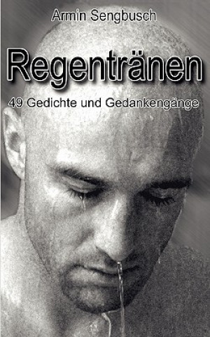 Knjiga Regentranen Armin Sengbusch