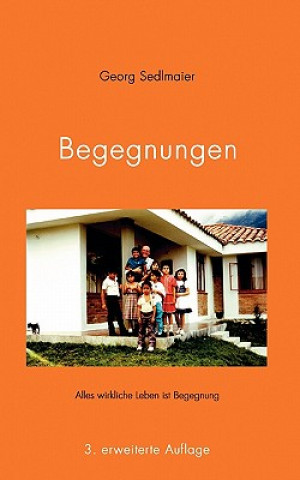Knjiga Begegnungen Georg Sedlmaier