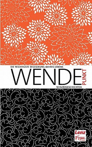 Könyv Wendepunkt Lenz / Frau im Leben