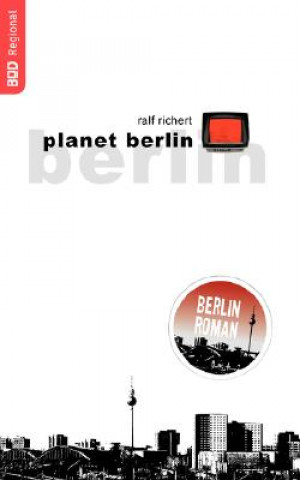 Kniha planet berlin Ralf Richert
