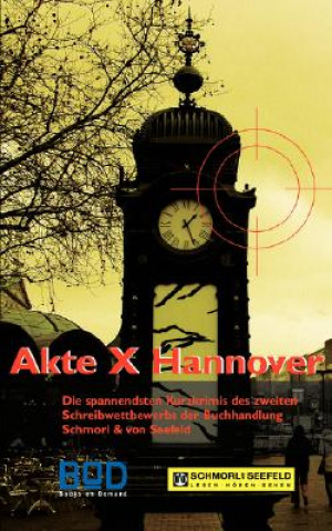 Książka Akte X Hannover Schmorl und von Seefeld