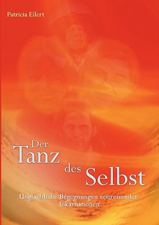 Книга Tanz des Selbst Patricia Eilert