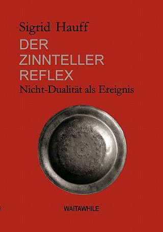 Könyv Zinnteller-Reflex Sigrid Hauff